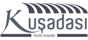 Kuşadası Tente Branda